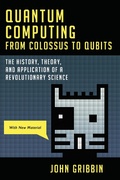 Cover: Quantum Computing from Colossus to Qubits - Globe Pequot