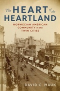 Cover: The Heart of the Heartland - Minnesota Historical Society Press