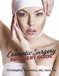 Cover: A Cosmetic Surgery Recovery Guide - Bookbaby