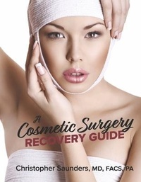 Abbildung von: A Cosmetic Surgery Recovery Guide - Bookbaby