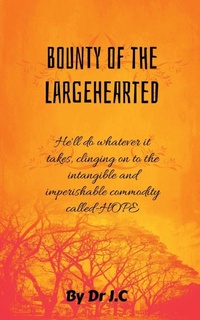 Enlarge image Cover: Bounty of the Largehearted - Notion Press