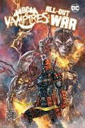 Cover: DC vs. Vampires: All-Out War - DC Comics