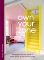 Cover: Own Your Zone - QUADRILLE PUBLISHING