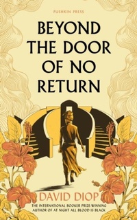 Abbildung von: Beyond the Door of No Return - Pushkin Press