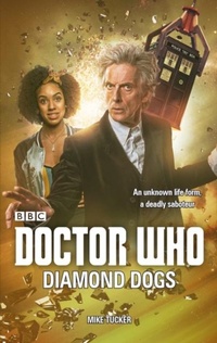 Abbildung von: Doctor Who: Diamond Dogs - BBC Books