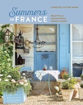 Cover: Summers in France - Ryland, Peters & Small Ltd
