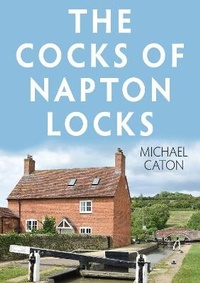Enlarge image Cover: The Cocks of Napton Locks - Matador