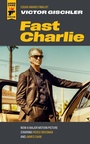 Cover: Fast Charlie - Hard Case Crime