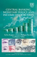 Cover: Central Banking, Monetary Policy and Income Distribution - Edward Elgar Publishing
