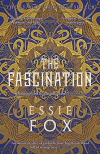Enlarge image Cover: The Fascination - Orenda Books