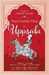 Enlarge image Cover: Once Upon a Time in Uppsala - The Book Guild Ltd
