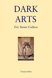 Enlarge image Cover: Dark Arts - The Tartarus Press
