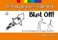 Cover: The Funky Beginners' Fiddle Book - Blast Off! - Lovaig Music