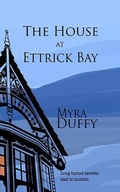 Cover: The House at Ettrick Bay (The Isle of Bute Mystery Series, #1) - The Isle of Bute Mystery Series