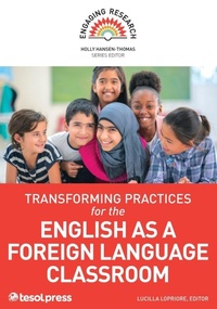 Enlarge image Cover: Transforming Practices for the English as a Foreign Language Classroom - TESOL International Association