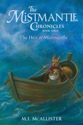 Cover: The Heir of Mistmantle - Purple House Press