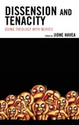 Cover: Dissension and Tenacity - Lexington Books/Fortress Academic