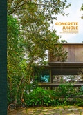Cover: Concrete Jungle - Die Gestalten Verlag