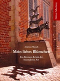 Cover: Mein liebes Bl&uuml;mchen - Edition Falkenberg