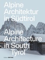 Cover: Alpine Architecture in South Tyrol - DETAIL