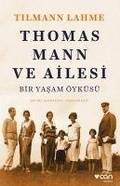 Cover: Thomas Mann ve Ailesi - Can Yayinlari