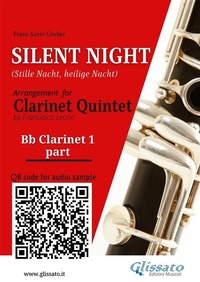 Abbildung von: Bb Clarinet 1 part of "Silent Night" for Clarinet Quintet/Ensemble - Glissato Edizioni Musicali