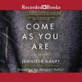 Cover: Come as You Are - Recorded Books, Inc.
