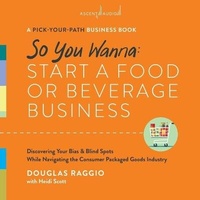 Abbildung von: So You Wanna: Start a Food or Beverage Business - Ascent Audio