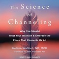 Bild: The Science of Channeling - Tantor Audio