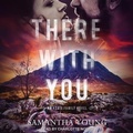 Cover: There with You - Tantor Audio