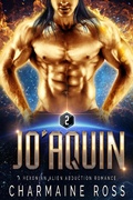 Cover: JoAquin: Sci-Fi Alien Romance (A SciFi Alien Romance Series, #2) - Charmaine Ross