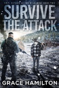 Cover: Survive the Attack (EMP: Return of the Wild West, #2) - Relay Publishing