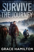 Cover: Survive the Journey (EMP: Return of the Wild West, #3) - Relay Publishing