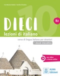 Cover: Dieci B2 - einsprachige Ausgabe - Hueber Verlag