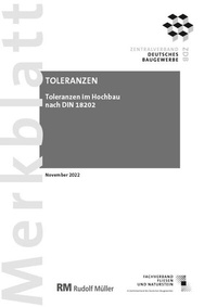 Abbildung von: Merkblatt Toleranzen im Hochbau 2022-11 - Rudolf Müller Verlag