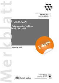 Abbildung von: Merkblatt Toleranzen im Hochbau (PDF) 2022-11 - Rudolf Müller Verlag