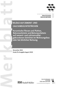 Abbildung von: Merkblatt Beläge auf Zement- und Calciumsulfatestrichen 2022-11 - Rudolf Müller Verlag