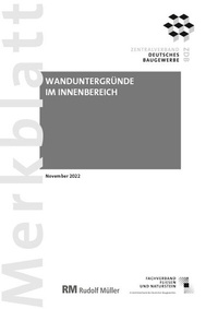 Abbildung von: Merkblatt Wanduntergründe im Innenbereich 2022-11 - Rudolf Müller Verlag