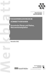Abbildung von: Merkblatt Fassadenbekleidungen im Dünnbettverfahren 2022-11 - Rudolf Müller Verlag