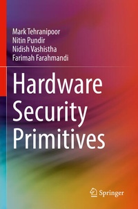 Enlarge image Cover: Hardware Security Primitives - Springer