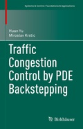 Cover: Traffic Congestion Control by PDE Backstepping - Birkh&auml;user