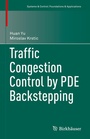 Cover: Traffic Congestion Control by PDE Backstepping - Birkhäuser