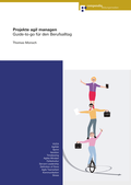 Cover: Projekte agil managen - Compendio Bildungsmedien