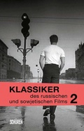 Cover: Klassiker des russischen und sowjetischen Films Bd. 2 - Sch&uuml;ren Verlag GmbH