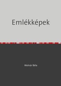 Enlarge image Cover: Emlékképek - epubli