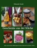 Cover: Geschenke aus der K&uuml;che - BoD - Books on Demand
