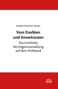 Cover: Vom Ererbten und Anvertrauten - EOS Verlag