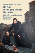 Cover: Mit Gott in eine gute Zukunft &uuml;bersetzen - EOS Verlag