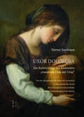 Cover: Uxor dolorosa - J.H.R&ouml;ll Verlag