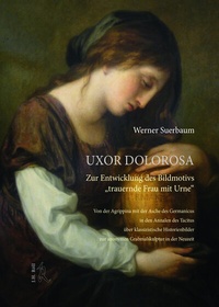 Abbildung von: Uxor dolorosa - J.H.Röll Verlag